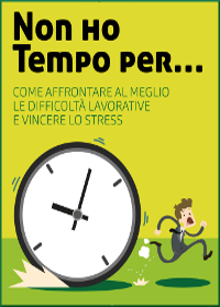 come affrontare al meglio lo stress lavorativo libro